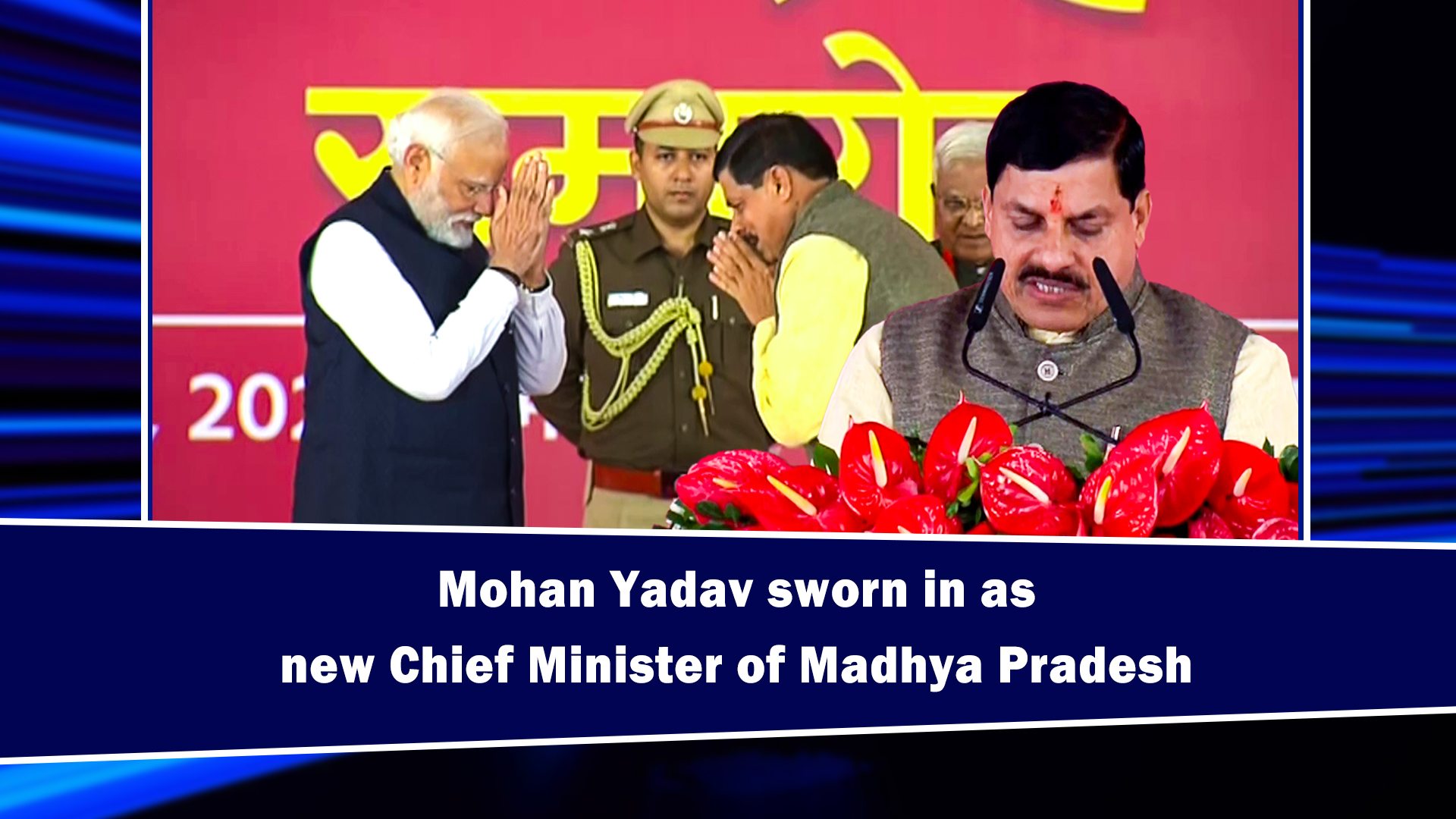 Mohan Yadav sworn-in as new Chief Minister of Madhya Pradesh